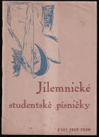Jilemnické studentské písničky z let 1912-1920