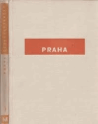 Československo 1 - PRAHA Přírodní, umělecké a historické památnosti