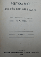 Politická závěť generála Gius. Garibaldiho