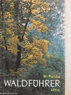 Waldführer - Artia