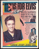 E is for Elvis. An A-to-Z illustrated guide to the king of rock and roll