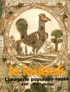 Le Loubok. L'imagerie populaire russe xviie-xixe siècles Paper