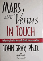 Mars and Venus in Touch - Enhancing the Passion with Great Communication