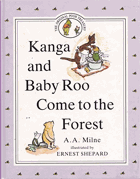 Kanga and Baby Roo Come to the Forest