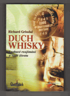Duch whisky - laskavé rozjímání o vodě života