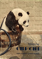 Introducing Chi Chi - the Lovable Giant Panda. Heini & Ute Demmer & Erich Tylinek. Published by ...