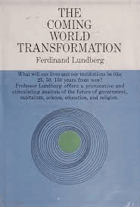 The coming world transformation - Ferdinand Lundberg