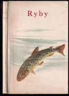 Ryby Rybolov barevné ilustrace!