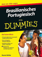 Brasilianisches Portugiesisch Für Dummies by Karen Keller