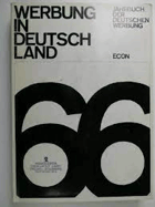 Werbung in Deutschland '66. Jahrbuch der deutschen Werbung. Neumann, Eckhard und Wolfgang Sprang ...
