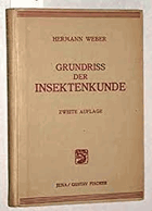 Grundriss der Insektenkunde. Weber, Hermann  Verlag