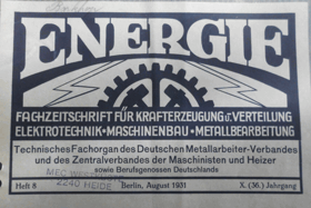 Energie - Fachzeitschrift für Krafterzeugung u. -Verteilung. Elektrotechnik-Maschinenbau ...