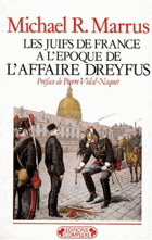 Les juifs de France a l'époque de l'affaire Dreyfus