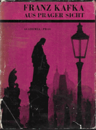 Franz Kafka aus Prager Sicht