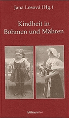 Kindheit in Böhmen und Mähren