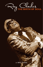 Ray Charles & the Birth of Soul