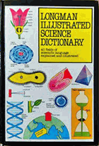 Longman illustrated science dictionary - all fields of scientific language explained and illustrated