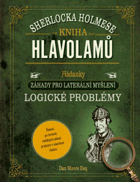 Kniha hlavolamů Sherlocka Holmese - hádanky, logické problémy