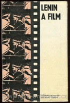 Lenin a film - sborník dokumentů a materiálů