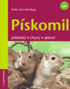 Pískomil - přátelský, chytrý, aktivní