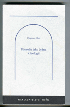 Filosofie jako brána k teologii