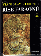 Říše faraónů - Čtení o starém Egyptě - Egypt