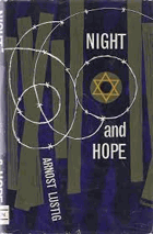 NIGHT AND HOPE Lustig, Arnost Published by New York, Dutton, 1962