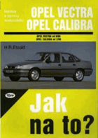 Opel Vectra, Opel Calibra od 9/88 Údržba a opravy automobilů č. 11  Hans-Rüdiger Etzold