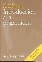 Introducción a la pragmática - M. Victoria Escandell Vidal