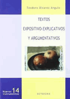 Textos expositivo-explicativos y argumentativos by Álvarez Angulo, Teodoro