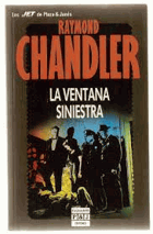 Ventana siniestra - Chandler, Raymond