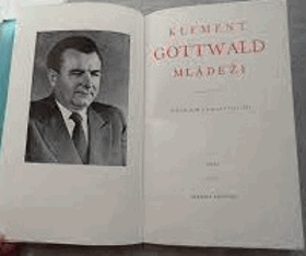Klement Gottwald mládeži - sborník statí a projevů 1922-1952