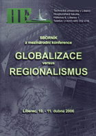 Globalizace versus regionalismus - sborník příspěvků účastníků mezinárodní konference