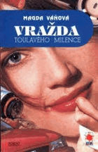 Vražda toulavého milence