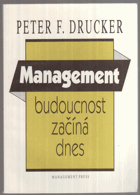 Management - budoucnost začíná dnes