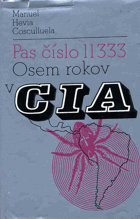Pas číslo 11333 - osem rokov v CIA