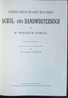 Griechisch - Deutsches Schul- und Handwörterbuch. Gemoll, Wilhelm