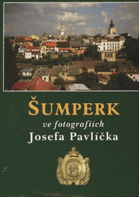 Šumperk ve fotografiích Josefa Pavlíčka