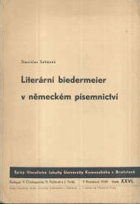 Literární biedermeier v německém písemnictví.