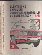 2SVAZKY Elektrické zapojení osobních automobilů ve schématech 1+2