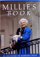 Millie's Book. As Dictated to Barbara Bush. Hardcover 1990