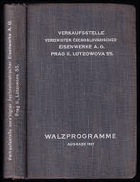 Verkaufsstelle vereinigter čechoslovakischer Eisenwerke A.G. Walzprogramme 1927
