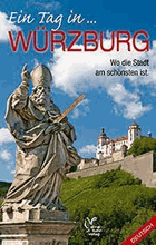 Würzburg Stadtführer. Deutsche Ausgabe