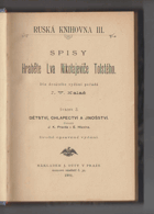 Dětství, chlapectví a jinošství. Spisy Lev Nikolajevič Tolstoj
