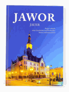 JAWOR - Dzieje i Zabytki - History and Monuments