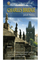 Charles Bridge - Esoteric Prague. A guide to the history and esoteric concept of the well-known ...