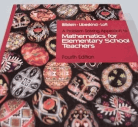 A problem solving approach to mathematics for elementary school teachers