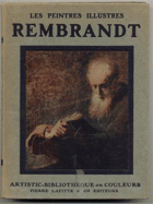 Rembrandt. Les peintres illustres