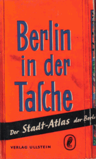 Berlin in der Tasche. Stadt-Atlas (der Berliner Morgenpost) mit Straßen- und Adressenverzeichnis