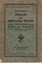 Anzucht und rationeller Schnitt aller Obstbaumformen